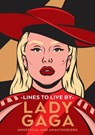 Lady Gaga Lines to Live By - Pop Press - 9781529975086