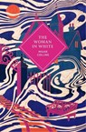 The Woman in White - Wilkie Collins - 9781529978148