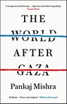 The World After Gaza - Pankaj Mishra - 9781529978742