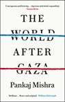 The World After Gaza - Pankaj Mishra - 9781529978742