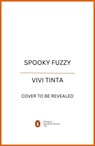 Spooky Fuzzy - Vivi Tinta - 9781529999488