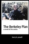 The Berkeley Plan - POWELL,  Barry B. - 9781530049707