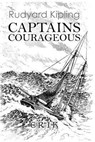 Captains Courageous: A Story of the Grand Banks - Illustrated - Rudyard Kipling - 9781530511181