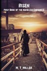 Risen - MILLER,  M. T. - 9781530515509
