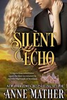 Silent Echo - Anne Mather - 9781530779116