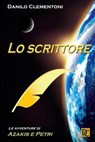 Lo Scrittore - CLEMENTONI,  MR Danilo - 9781530860432