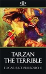 Tarzan the Terrible - Edgar Rice Burroughs - 9781531260248