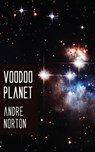 Voodoo Planet - Andre Norton - 9781531264802