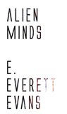 Alien Minds - E. Everett Evans - 9781531299613