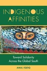 Indigenous Affinities - Amal Eqeiq - 9781531510282