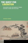 The Quest for Liberation - Chunjie Zhang - 9781531510367