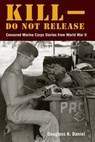 Kill–Do not Release - Douglass K. Daniel - 9781531510404