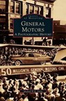 General Motors - Michael W R Davis - 9781531600136