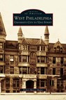 West Philadelphia - Robert Morris Skaler - 9781531606091