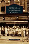 Suffolk and Nansemond County - Frances Watson Clark - 9781531609634