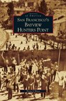 San Francisco's Bayview Hunters Point - Tricia O'Brien - 9781531616281