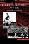 Cincinnati Reds - Jack Klumpe ; Kevin Grace - 9781531618780