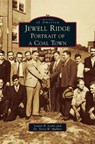 Jewell Ridge - Louise B Leslie ; Terry W (University of Evansville) Mullins - 9781531634438