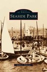 Seaside Park - Andrew J Anderson - 9781531637071