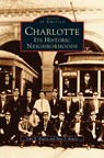 Charlotte - John R Rogers ; Amy T Rogers - 9781531644277