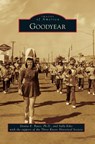 Goodyear - Dr Denise E Bates ; Sally Kiko - 9781531646653