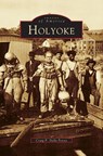 Holyoke - Craig P Della Penna - 9781531657925