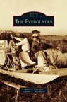 Everglades - Robert S Carr ; Timothy A Harrington - 9781531661571