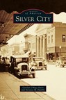 Silver City - Carolyn O'Bagy Davis ; Terrence M Humble - 9781531667764