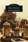 Richmond Cemeteries - Christine Stoddard ; Misty Thomas - 9781531673437