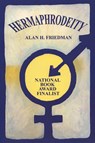 Hermaphrodeity - Alan H Friedman - 9781532037856