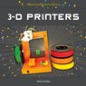 3-D Printers - Valerie Bodden - 9781532110870