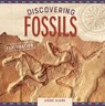 Discovering Fossils - Jessie Alkire - 9781532115240