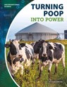 Turning Poop Into Power - Alexis Burling - 9781532119019