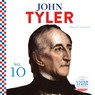 John Tyler - Megan M. Gunderson - 9781532193774