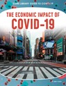 Economic Impact of Covid-19 - Emily Hudd - 9781532194030
