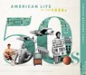 American Life in the 1950s - Donna B. McKinney - 9781532198045