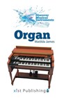 Organ - Matilda James - 9781532416866