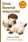 Una buena mascota - Juliana O'Neill - 9781532427206