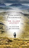 Mcintosh, A: Poacher's Pilgrimage - Alastair Mcintosh - 9781532634475