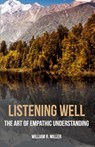 Listening Well - Professor Emeritus William R Miller - 9781532634840
