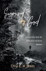 Surprised by God - Chris E W Green - 9781532635656
