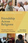 Friendship Across Religions - Alon Goshen-Gottstein - 9781532658914
