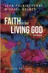 Faith in the Living God, 2nd Edition - John (University of Cambridge) Polkinghorne ; Michael Welker - 9781532661822