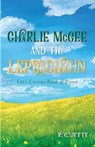 Charlie McGee and the Leprechaun - R C Jette - 9781532678288