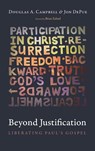 Beyond Justification - Douglas A. Campbell ; Jon Depue - 9781532678998