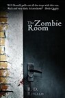 The Zombie Room - RONALD,  R. D. - 9781532754586