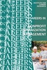 Careers in Nonprofit Organization Management - Institute for Career Research - 9781532905834