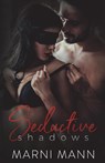 Seductive Shadows - Marni Mann - 9781533004109