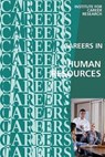 Careers in Human Resources: Personnel Management - Institute for Career Research - 9781533029911