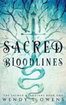 Sacred Bloodlines - OWENS,  Wendy L. - 9781533072115